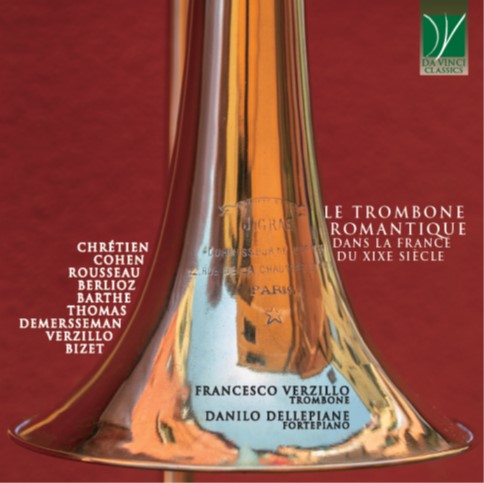 時代楽器による19世紀フランス・ロマン派のトロンボーンのための作品集（フランチェスコ・ヴェルツィッロ）