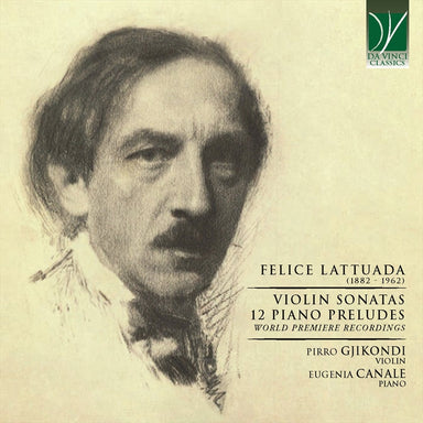 フェリーチェ・ラットゥアーダ：ヴァイオリン・ソナタ＆ピアノのための12の前奏曲（ピッロ・ジコンディ）