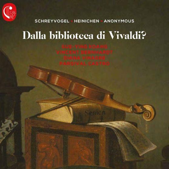 ヴィヴァルディ(?)の図書館より ～18世紀初期イタリアの未出版のヴァイオリン・ソナタ集（ヴァンサン・ベルナルト）