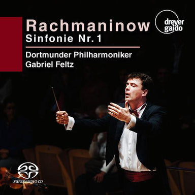 ラフマニノフ：交響曲第1番 Op.13（ガブリエル・フェルツ）