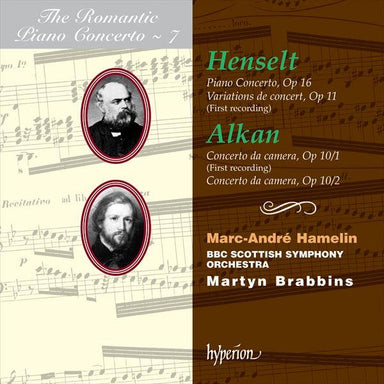 ヘンゼルト：ピアノ協奏曲 Op.16、アルカン：室内協奏曲 Op.10-1＆2～ロマンティック・ピアノ・コンチェルト・シリーズ Vol.7（マルク・アンドレ・アムラン）