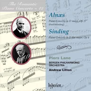 アルネス＆シンディング：ピアノ協奏曲集～ロマンティック・ピアノ・コンチェルト・シリーズ Vol.42（ピアーズ・レーン）