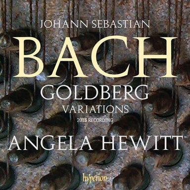 J.S.バッハ：ゴルトベルク変奏曲 BWV.988 (2015年新録音)（アンジェラ・ヒューイット）