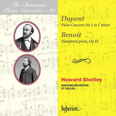 デュポン＆ブノワ：ピアノ協奏曲～ロマンティック・ピアノ・コンチェルト・シリーズVol.80（ハワード・シェリー）
