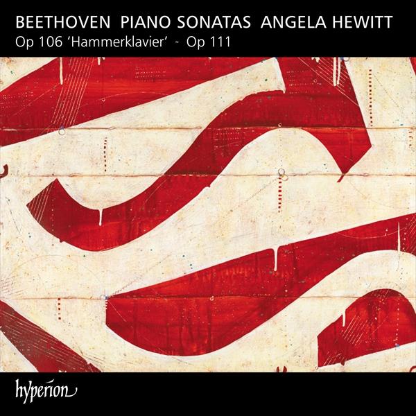 ベートーヴェン：ピアノ・ソナタ第29番《ハンマークラヴィーア》＆第32番（アンジェラ・ヒューイット）