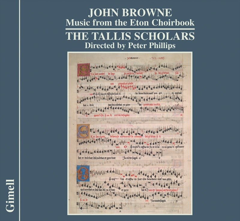 ブラウン：イートン・クヮイアブックからの音楽（タリス・スコラーズ）