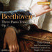ベートーヴェン：3つのピアノ三重奏曲 Op.1（トリオ・ゴヤ）