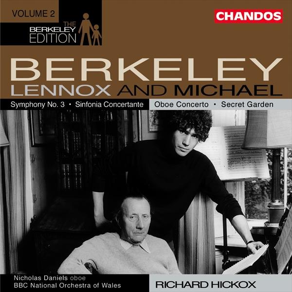 レノックス・バークリー：交響曲第3番、協奏交響曲＆マイケル・バークリー：オーボエ協奏曲（リチャード・ヒコックス）