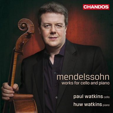 メンデルスゾーン：チェロとピアノのための作品集（ポール・ワトキンス）