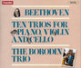 ベートーヴェン：10のピアノ三重奏曲（ボロディン・トリオ）