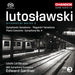 ルトスワフスキ：管弦楽作品集 Vol.2～交響的変奏曲、ピアノ協奏曲、交響曲第4番、他（エドワード・ガードナー）