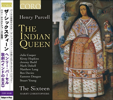 パーセル：歌劇《インドの女王》Z.630、他（ザ・シックスティーン）