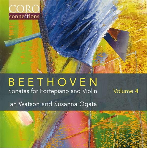 ベートーヴェン：ヴァイオリン・ソナタ集 Vol.4（スザンナ・オガタ）