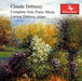 ドビュッシー：ピアノ作品全集（ラリッサ・デードワ）