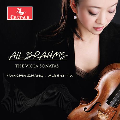 ブラームス：ヴィオラ・ソナタ集（マンチン・チャン）
