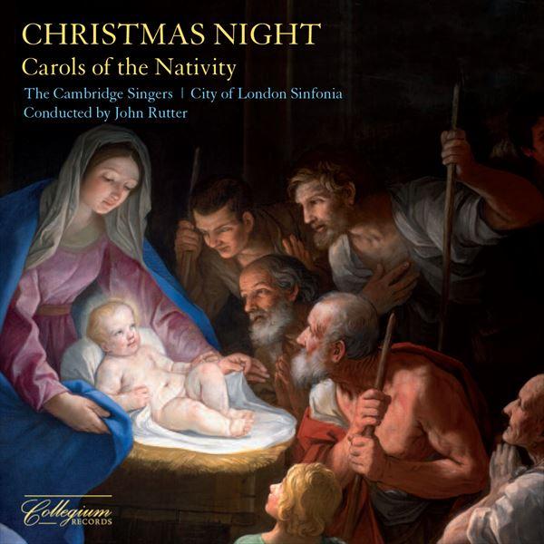 クリスマス・ナイト～キリストの降誕祭のためのキャロル集（ジョン・ラター）