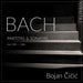 J.S.バッハ：無伴奏ヴァイオリン・パルティータ＆ソナタ集(全曲) BWV.1001-1006（ボヤン・チチッチ）