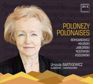 様々なポーランドの作曲家によるポロネーズ集（ウルシュラ・バルトキエヴィチ）