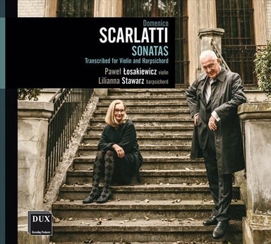ヴァイオリンとハープシコードのために編曲されたスカルラッティのソナタ集（パヴェウ・ウォサキエヴィチ）