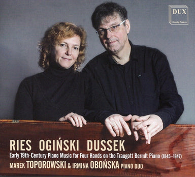 トラウゴット・ベルントのヒストリカル・ピアノによる19世紀初期の4手連弾作品集（リース、オギンスキ、ドゥシーク）（マレク・トポロフスキ＆イルミナ・オボンスカ・ピアノ・デュオ）