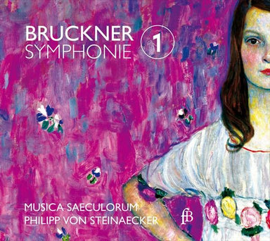 ブルックナー：交響曲第1番ハ短調 WAB.101(リンツ稿)（フィリップ・フォン・シュタインエッカー）