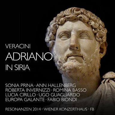 ヴェラチーニ：歌劇《シリアのハドリアヌス帝》（ファビオ・ビオンディ）