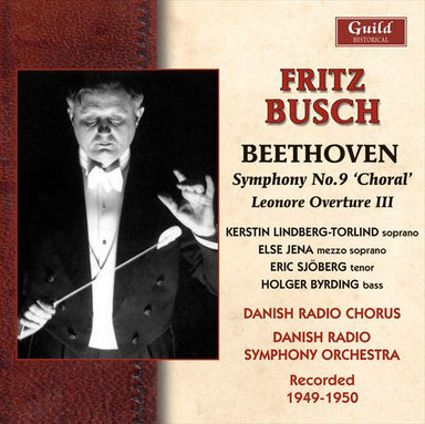 ベートーヴェン：交響曲第9番《合唱》、他（フリッツ・ブッシュ）