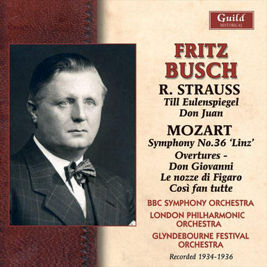 R.シュトラウス＆モーツァルト：交響曲と管弦楽作品集（フリッツ・ブッシュ）