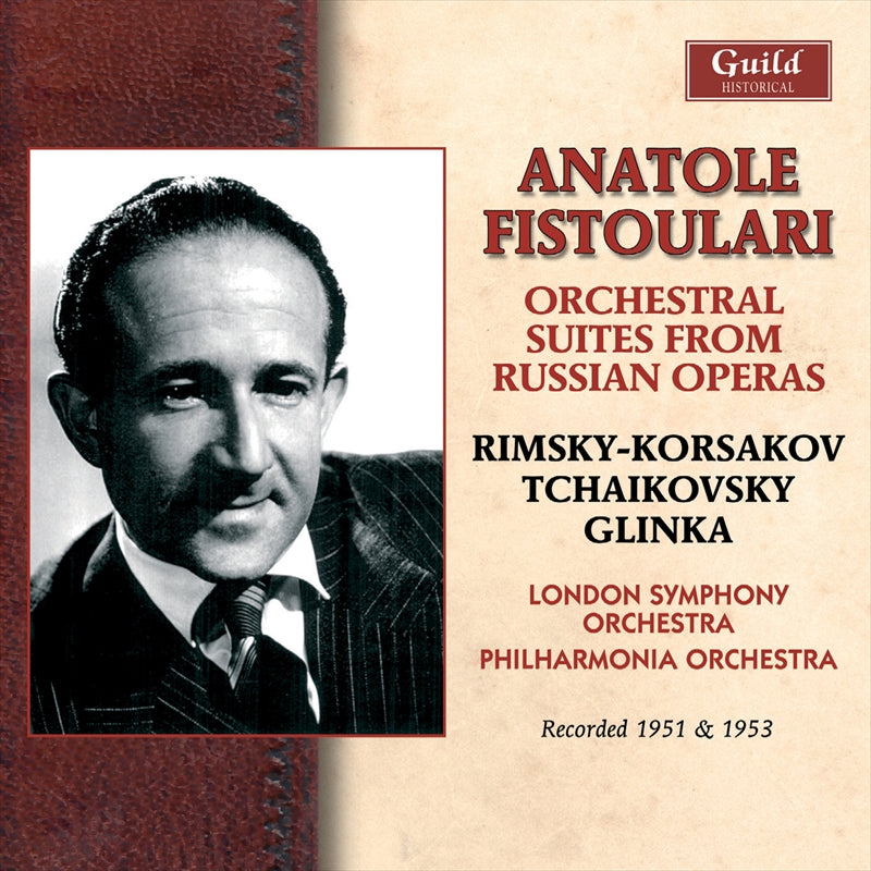 ロシア・オペラからの管弦楽組曲集1951＆1953（アナトール・フィストゥラーリ）