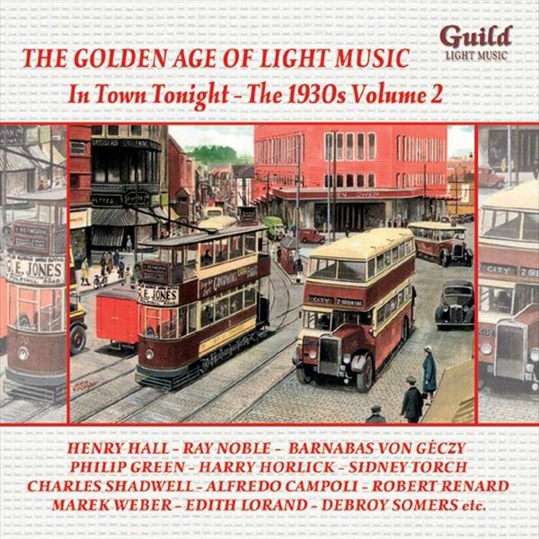 軽音楽の黄金時代Vol.16 ～1930年代の軽音楽Vol.2