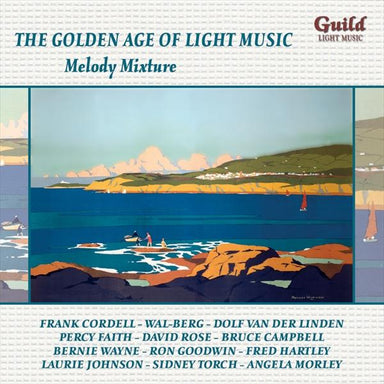 軽音楽の黄金時代Vol.97 ～メロディ・ミクスチュア