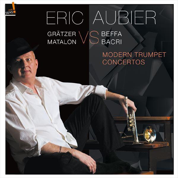 フランスにおける近現代のトランペット協奏曲集（エリック・オービエ）