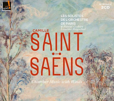 サン＝サーンス：管楽器を伴う室内楽作品集（パリ管弦楽団のソリストたち）