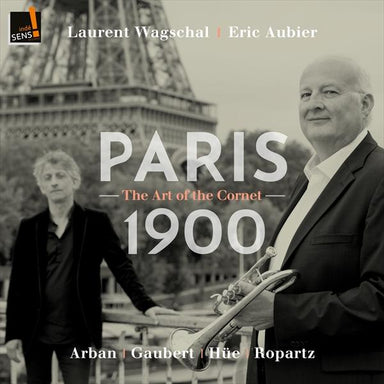 1900年頃のパリの音楽 Vol.1～コルネットの芸術（エリック・オービエ）