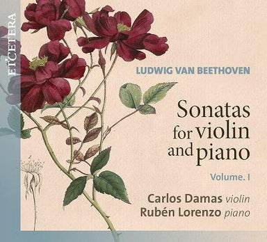 ベートーヴェン：ヴァイオリン・ソナタ集 Vol.1（カルロス・ダマス）