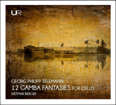 テレマン：無伴奏ヴィオラ・ダ・ガンバのための12のファンタジア (チェロ独奏版)（ドレットマール・ベルガー）