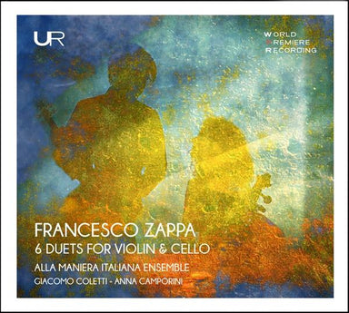 フランチェスコ・ザッパ：ヴァイオリンとチェロのための《6つの二重奏曲集》（アラ・マニエラ・イタリア合奏団）