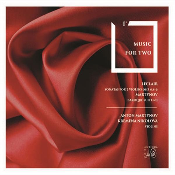 ルクレール＆マルティノフ：2本のヴァイオリンのための作品集（ミュージック・フォー・ツー Vol.1）（アントン・マルティノフ）（アントン・マルティノフ）