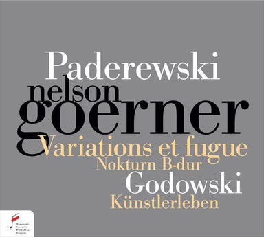 パデレフスキ：変奏曲とフーガ Op.23（ネルソン・ゲルナー）