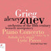 グリーグ：時代楽器によるピアノ協奏曲、ピアノ作品集（アレクセイ・ズーエフ）