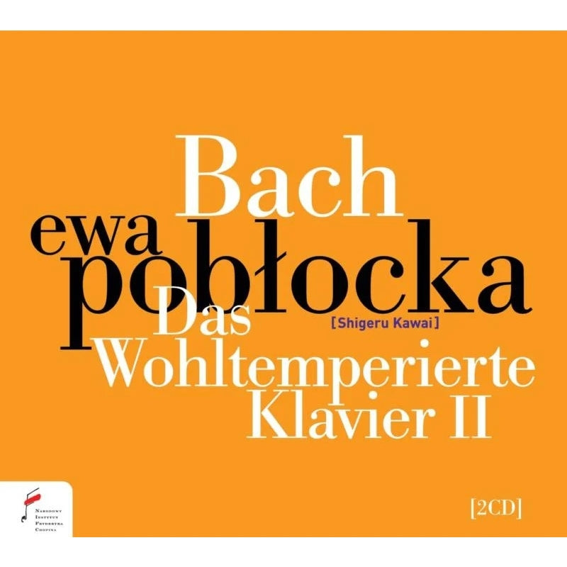 J.S.バッハ：平均律クラヴィーア曲集 第2巻 BWV.870-893（エヴァ・ポブウォツカ）
