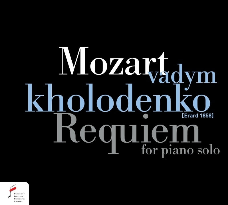 モーツァルト：レクイエム (クリントヴォルトによるピアノ独奏版)（ヴァディム・ホロデンコ）