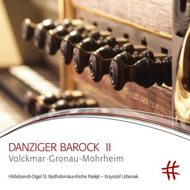 グダニスクのバロック 2（DANZIGER BAROCK II）（クシシュトフ・ウルバニアク）