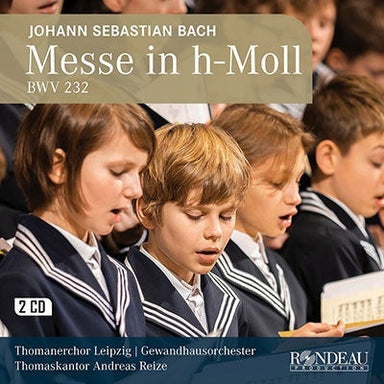 J.S.バッハ：ミサ曲 ロ短調 BWV.232（アンドレアス・ライゼ）