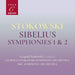 シベリウス：交響曲第1番＆第2番（レオポルド・ストコフスキー）