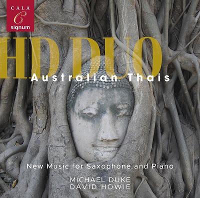 オーストラリア人、タイ人～サクソフォンとピアノのための新しい音楽（HDデュオ）