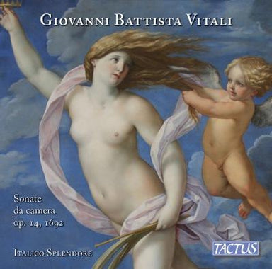 ジョヴァンニ・バッティスタ・ヴィターリ：室内ソナタ集 Op.14 (1692)（イタリコ・スプレンドーレ）