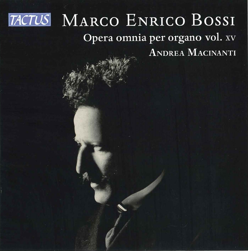ボッシ：オルガン作品全集 Vol.15（アンドレア・マシナンティ）