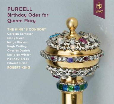 パーセル：メアリー女王の誕生日のためのオード集（ロバート・キング）